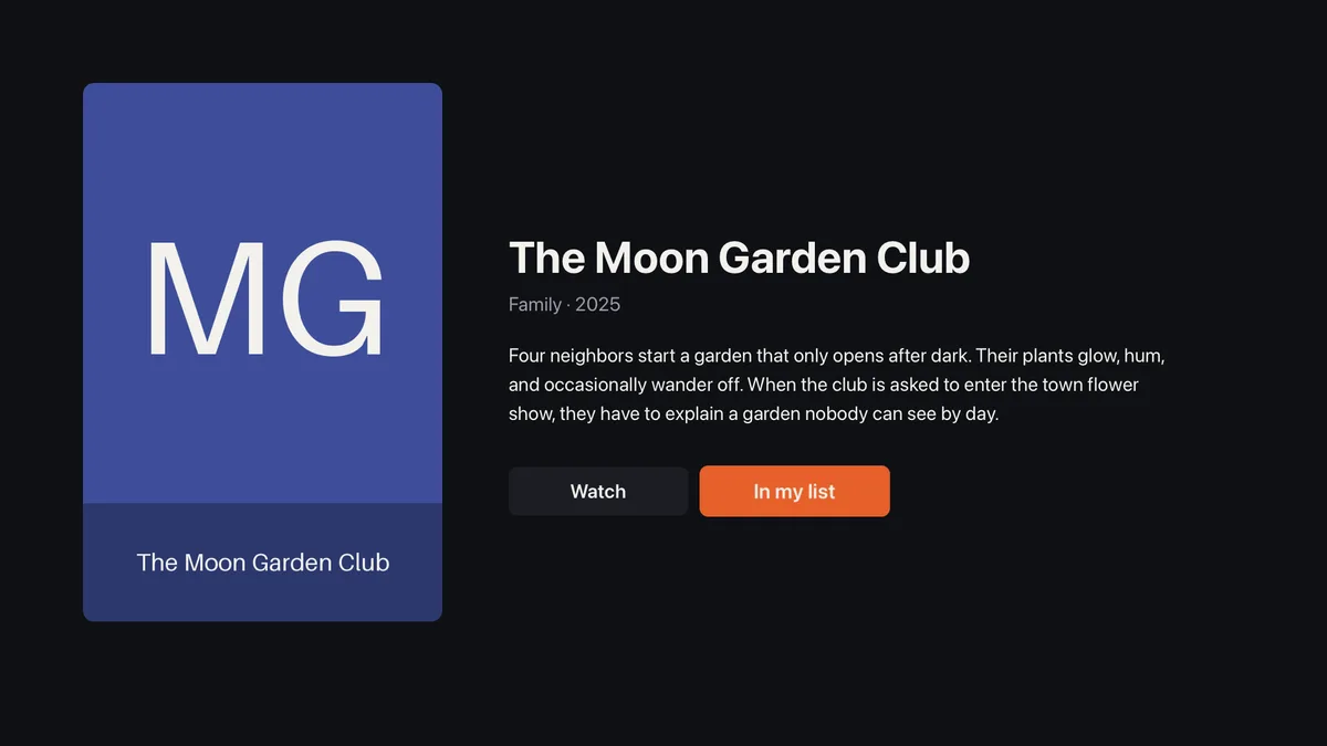 Marquee's detail screen on Apple TV: a large blue poster with the initials MG on the left; on the right the title The Moon Garden Club, Family 2025, a three-sentence blurb, a Watch button and an orange In my list button.